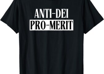 Anti Dei Pro Merit T-Shirt