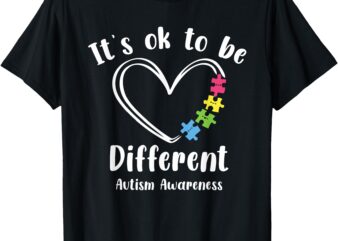 Autism Awareness Month Support It’s Ok To Be Different T-Shirt