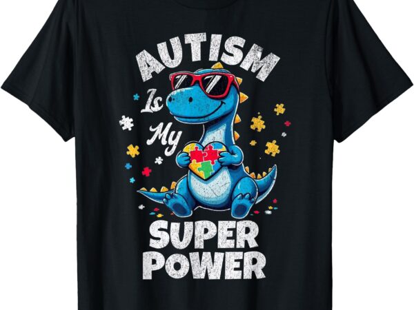 Autism is my superpower autism awareness funny boys kids t-shirt