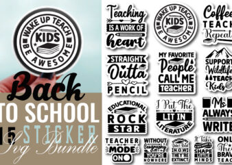 Back to school sticker t-shirt bundle back to school sticker svg bundle