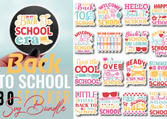 Back to School Sticker T-shirt Bundle Back to School Sticker SVG Bundle