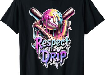 Baseball Drip Ice Cream Dripping Respect The Drip T-Shirt