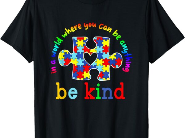 Be kind autism awareness puzzle rainbow choose kindness t-shirt