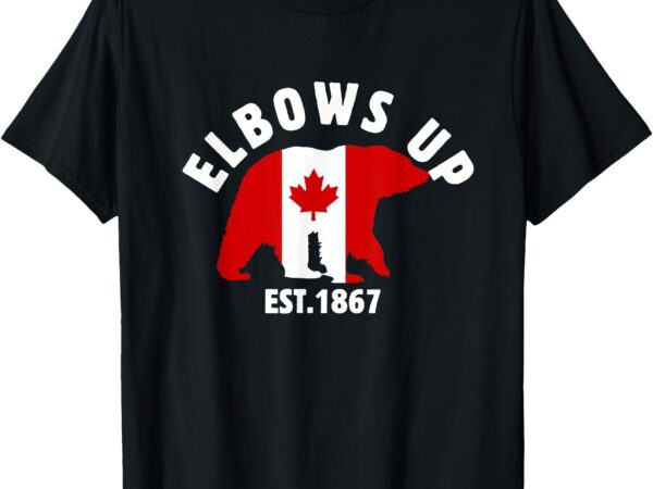 Bear elbows up canada est 1867 proud canadian strong canada t-shirt