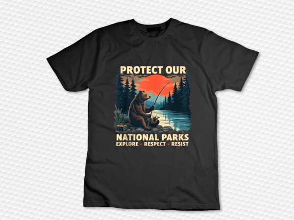 Protect our national parks bear resist alt us shirt tank top t shirt illustration