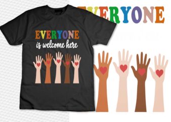 Everyone Is Welcome Here Idaho Teacher T-Shirt