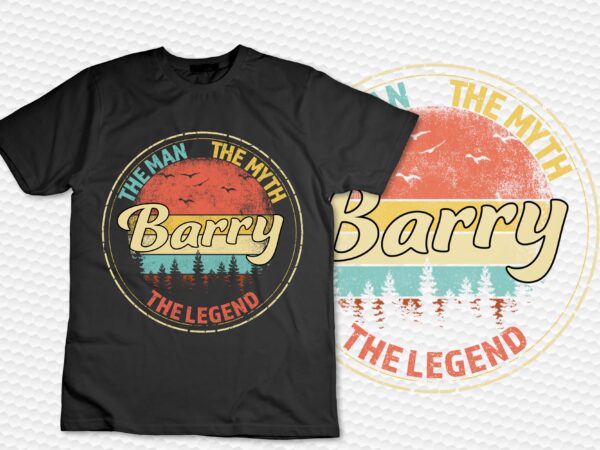 Barry the man the myth the legend men personalized name t-shirt