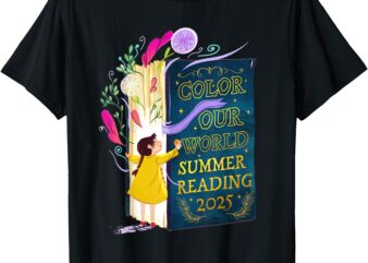 Book Lover Color Our World Summer Reading 2025 Teachers Kids T-Shirt