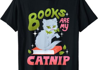 Books Are My Catnip T-Shirt