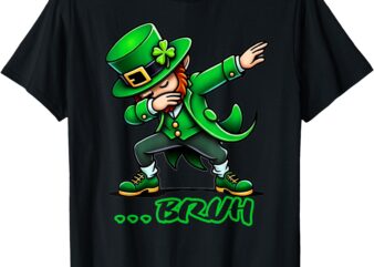 Bruh Dabbing Leprechaun Funny St Patricks Day Boys Kids T-Shirt