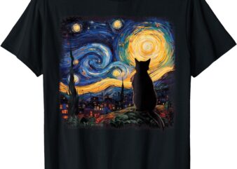 Cat Starry Night Van Gogh Cat For Cat Lover Cat Mom Cat Dad T-Shirt