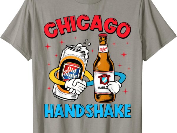 Chicago illinois chicago handshake chicago beer lover malort t-shirt