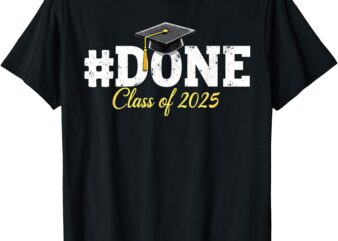 Class Of 2025 Graduation Shirts for Him Her Family Women Men T-Shirt