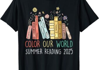 Color Our World Summer Reading 2025 Cute Book Wildflowers T-Shirt