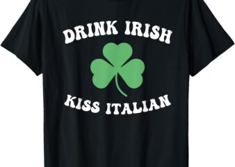 Drink Irish Kiss Italian Design T-Shirt