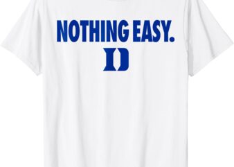 Dukes Nothing Easy Shirt Blue T-Shirt