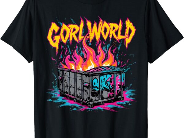 Dumpster fire t-shirt