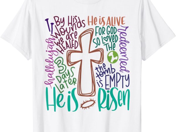 Easter cross he is risen jesus christian men women kid youth t-shirt