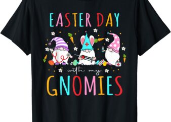 Easter Day With My Gnomies Nurse Life Stethoscope Gnomes T-Shirt