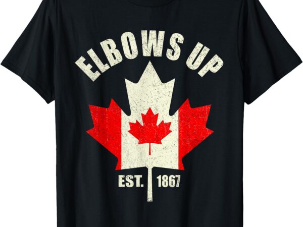 Elbows up canada est 1867 proud canadian strong canada t-shirt