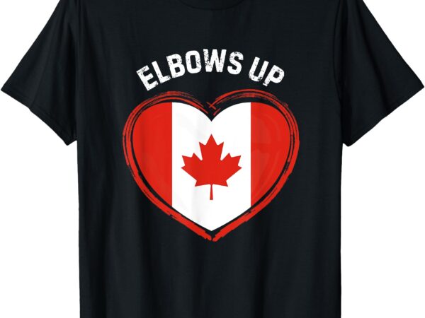 Elbows up canada flag proud canadian t-shirt