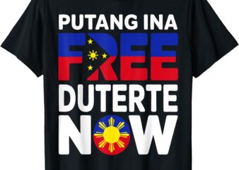 Free Duterte Supporter President Rodrigo Digong Patriots T-Shirt