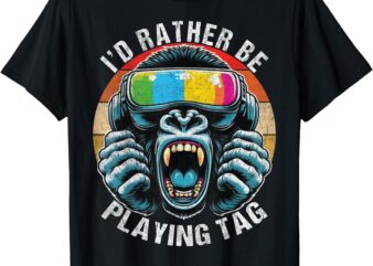 Funny I’d Rather Be Playing Tag Gamer T-Shirt