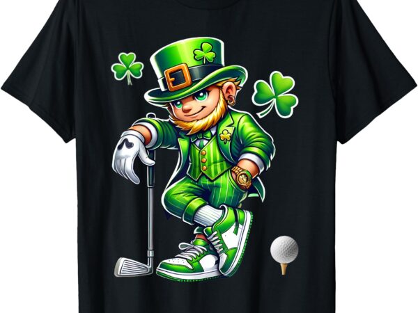 Funny leprechaun playing golf st patricks day sport lovers t-shirt