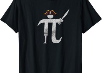 Funny Pi Day Pi Rate _ Science & Math Teacher Happy Pi Day T-Shirt