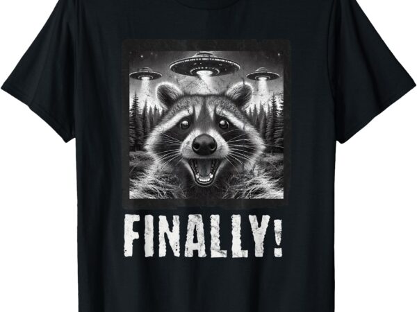 Funny raccoon selfie alien abduction ufo meme sci-fi humor t-shirt