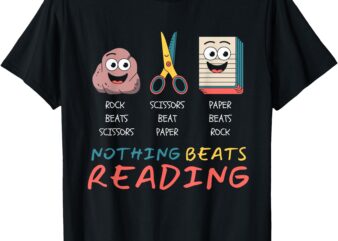 Funny Rock Paper Scissors Nothing Beats Reading T-Shirt