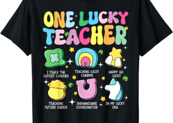 Groovy One Lucky Teacher Lucky Charm St Patricks Day T-Shirt