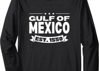 Gulf Of Mexico Est 1550 Vintage Retro Gulf of Mexico Long Sleeve T-Shirt