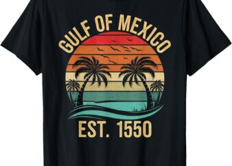 Gulf of Mexico Shirt Women Est 1550 Retro Vintage Beach T-Shirt