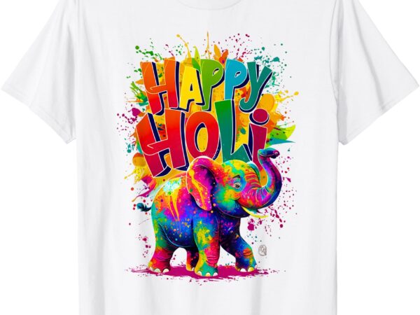 Happy holi festival hindu india colors family elephant 2025 t-shirt