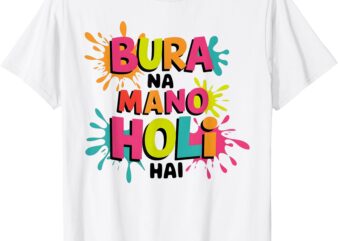 Happy Holi Festival India Colors, Bura Na Mano Holi Hai kids T-Shirt