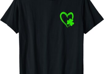 Heart Clover St Patricks Day Men Women St. Patrick Shamrock T-Shirt