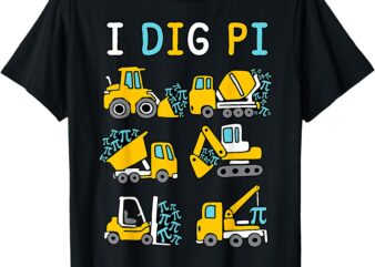 I Dig Pi Funny Pi Day 3.14 Construction Trucks Toddler Boys T-Shirt