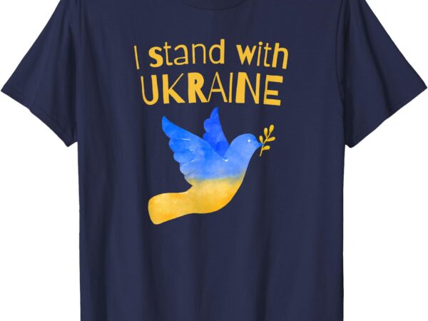 I stand with ukraine dove peace pro-ukraine women’s kid’s t-shirt