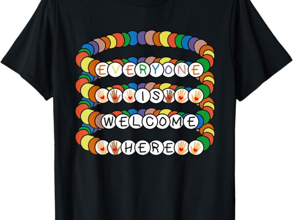Idaho teacher everyone is welcome here friendship bracelet t-shirt