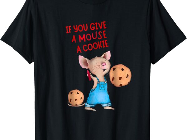 If you give a mouse a cookie costume kids t-shirt