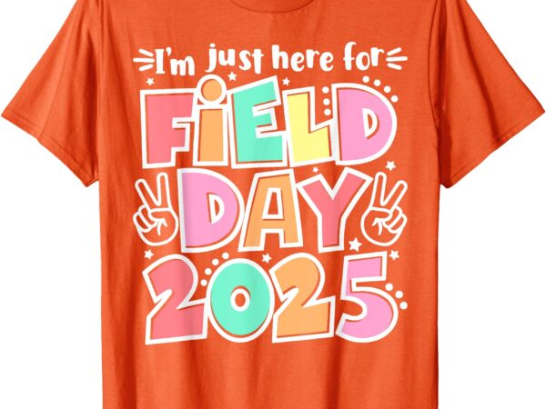 I’m just here for field day 2025 for kids field day orange t-shirt