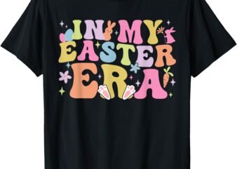 In My Easter Era Bunny Groovy Easter Day 2025 Rabbit Kids T-Shirt