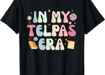 In My Telpas Era T-Shirt