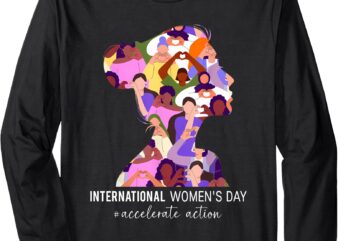 International Women’s Day 2025 Accelerate Action For Women Long Sleeve T-Shirt