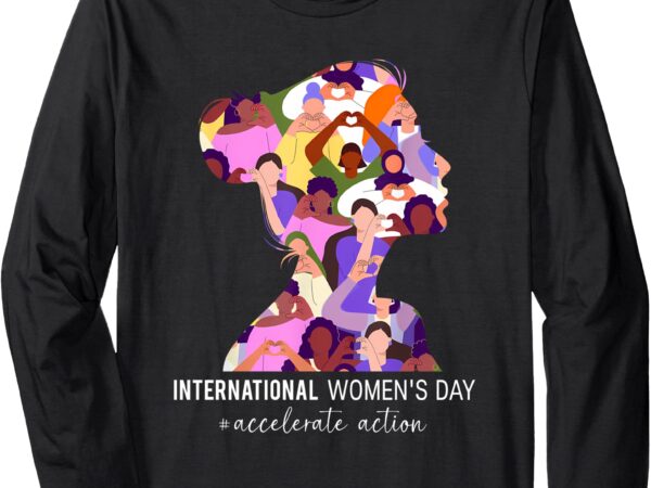 International women’s day 2025 accelerate action for women long sleeve t-shirt