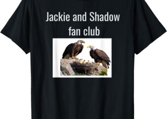 Jackie and Shadow fan club eagles T-Shirt