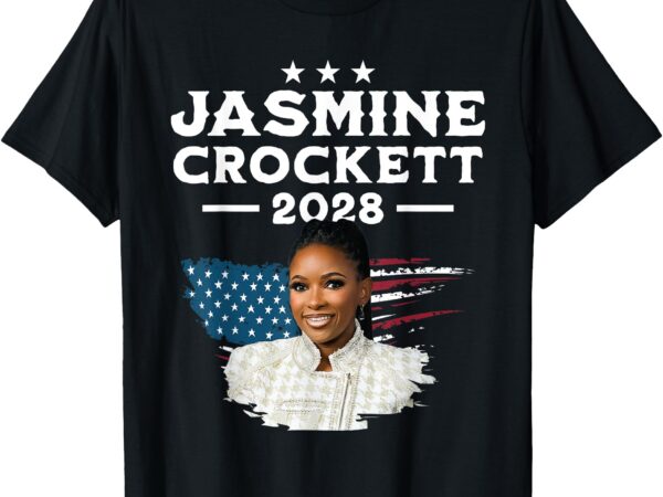 Jasmine crockett for president 2028 – jasmine crockett 28′ t-shirt