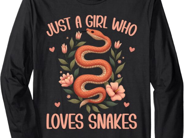 Just a girl who loves snakes girls snake lover women kids long sleeve t-shirt