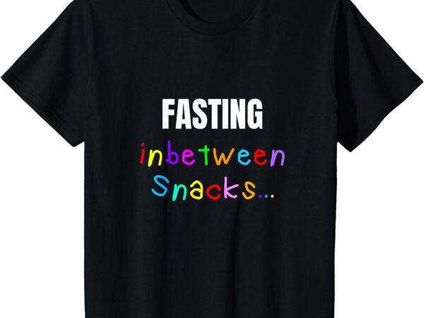 Kids kids ramadan funny fasting and snacks ramadan t-shirt